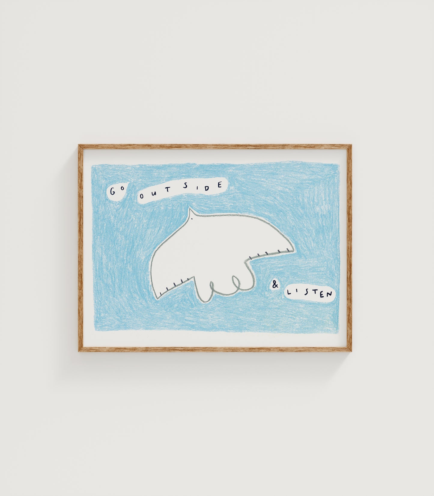 Go Outside and Listen to the Birds Print