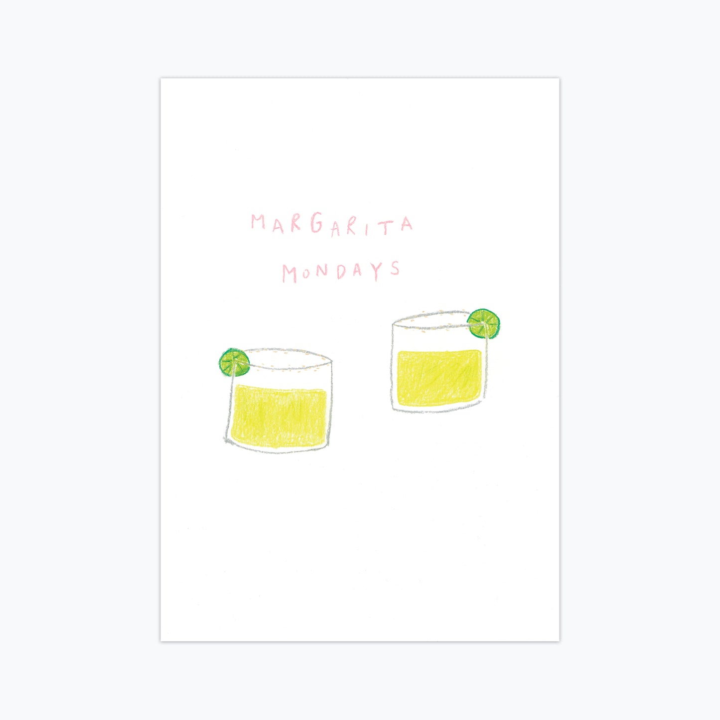 Margarita Mondays Print