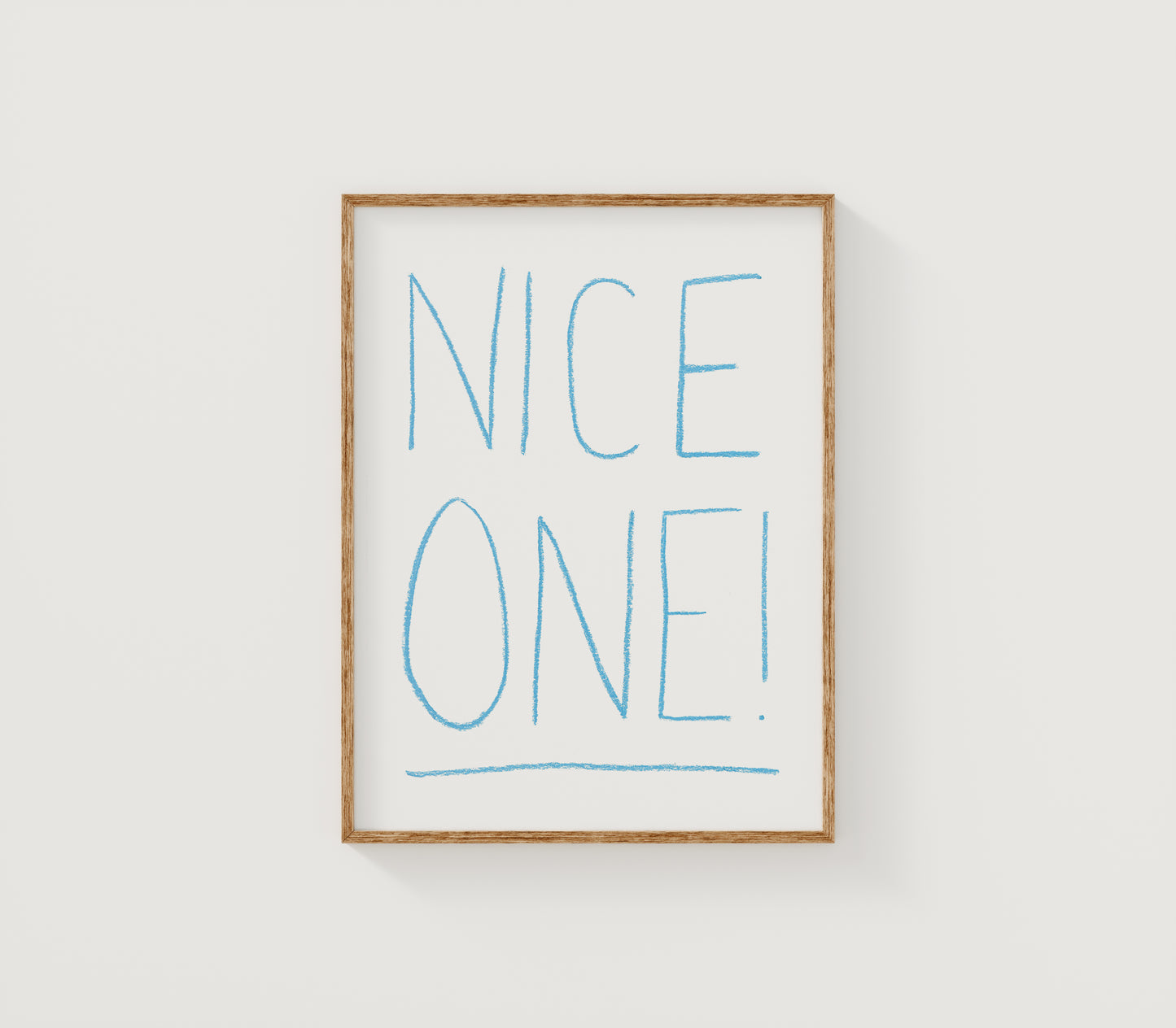 Nice One! Print