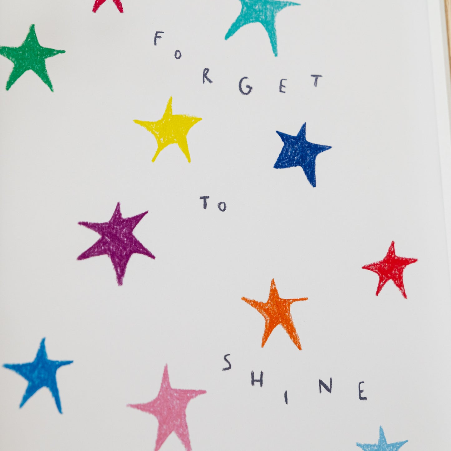 Don't Forget to Shine Print