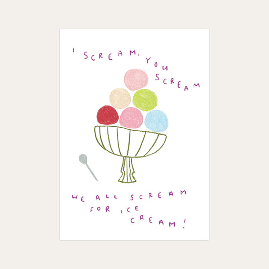 Scream for Ice Cream Print