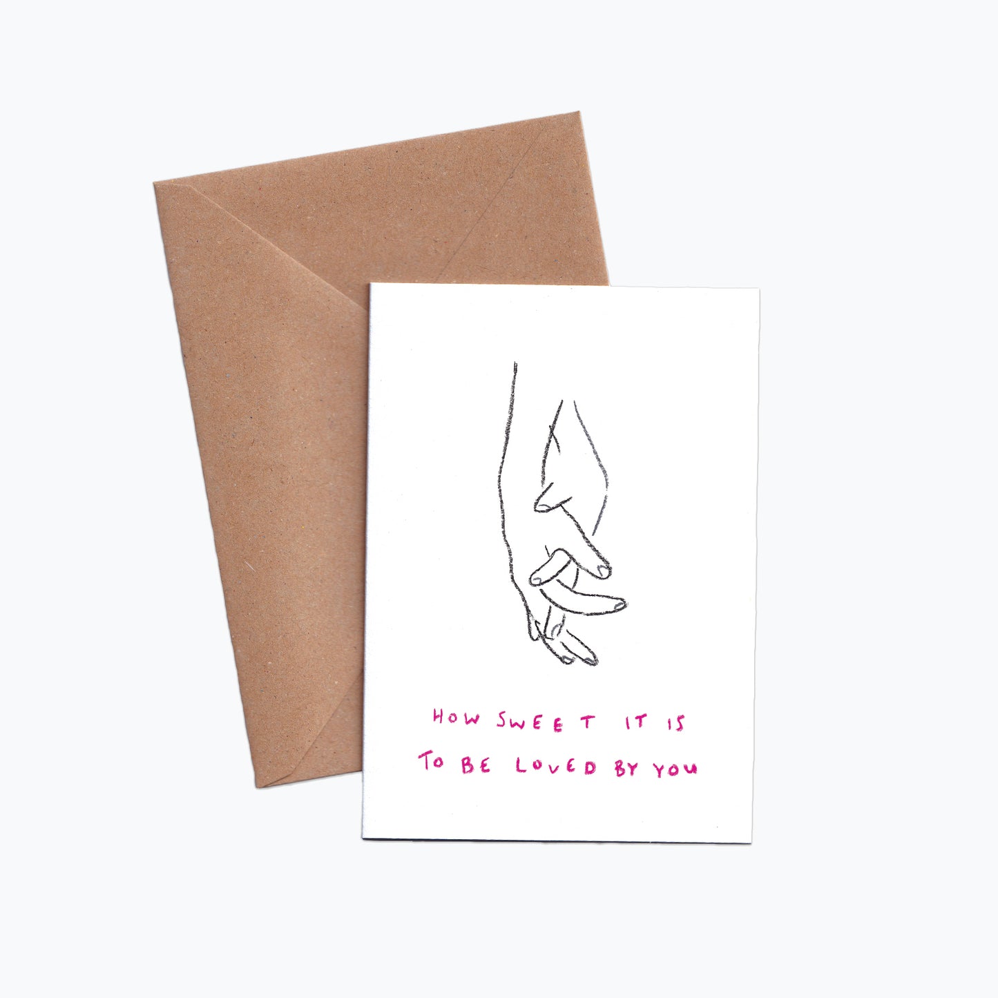 How Sweet it is to be loved by you card