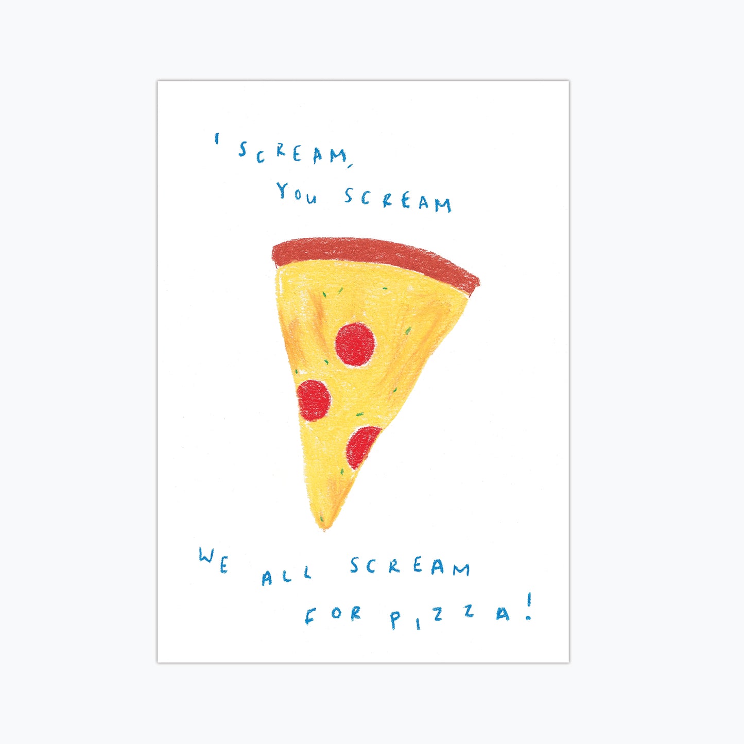 Scream for Pizza Print