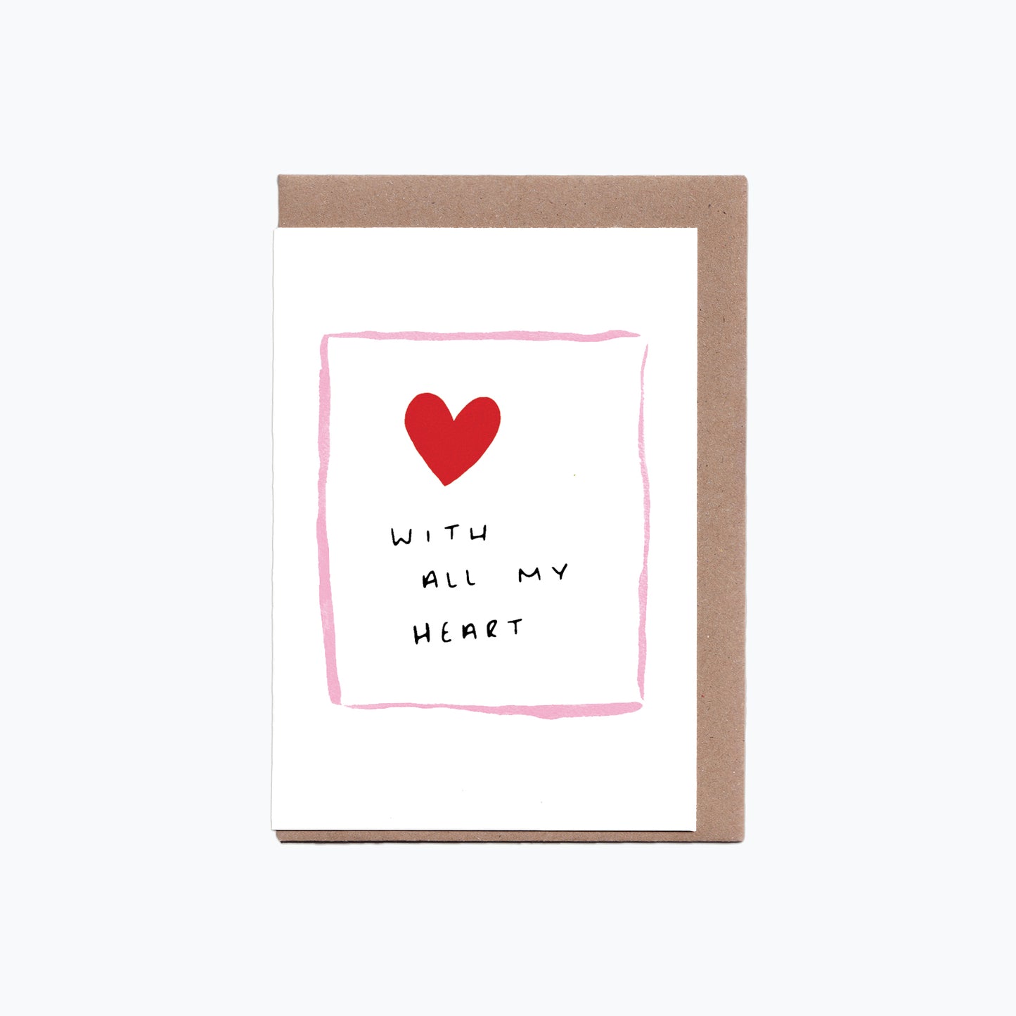 All my Heart Card