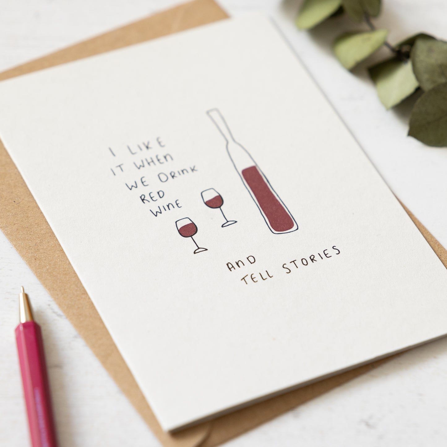 I Like it when We Drink Wine Card