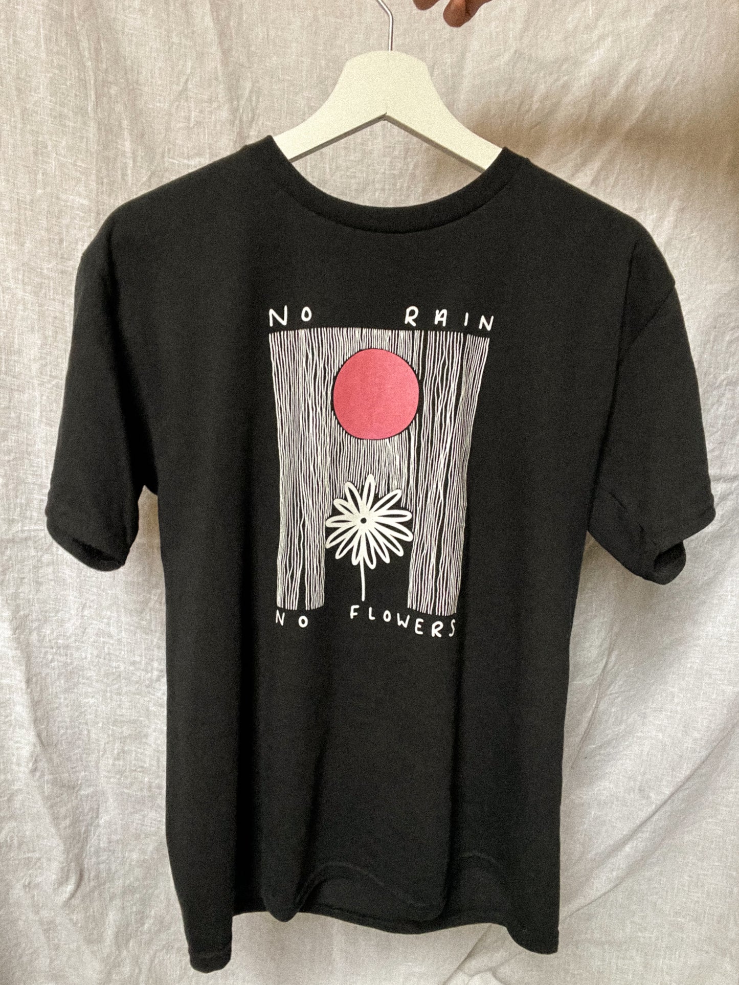 No Rain, No Flowers T-Shirt